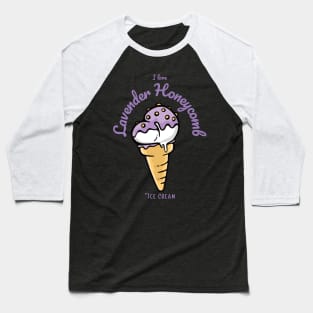 I Love Lavender Honeycomb Ice Cream Baseball T-Shirt